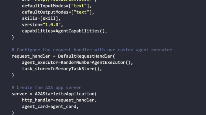 Building an A2A-Compliant Random Number Agent: A Step-by-Step Guide to Building an A2A-Compliant Random Number Agent: A Step-by-Step Guide to Implementing the Low-Level Executor Pattern with Python