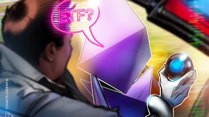 Staking Approval for Ether ETFs Could Ignite Institutional Surge Staking Approval for Ether ETFs Could Ignite Institutional Surge