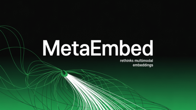 Meta Superintelligence Labs' MetaEmbed Rethinks Multimodal Embeddings and Enables Test-Time Scaling with Flexible Late Interaction