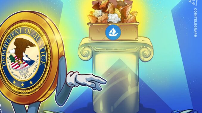 DOJ Drops OpenSea NFT Insider Trading Case